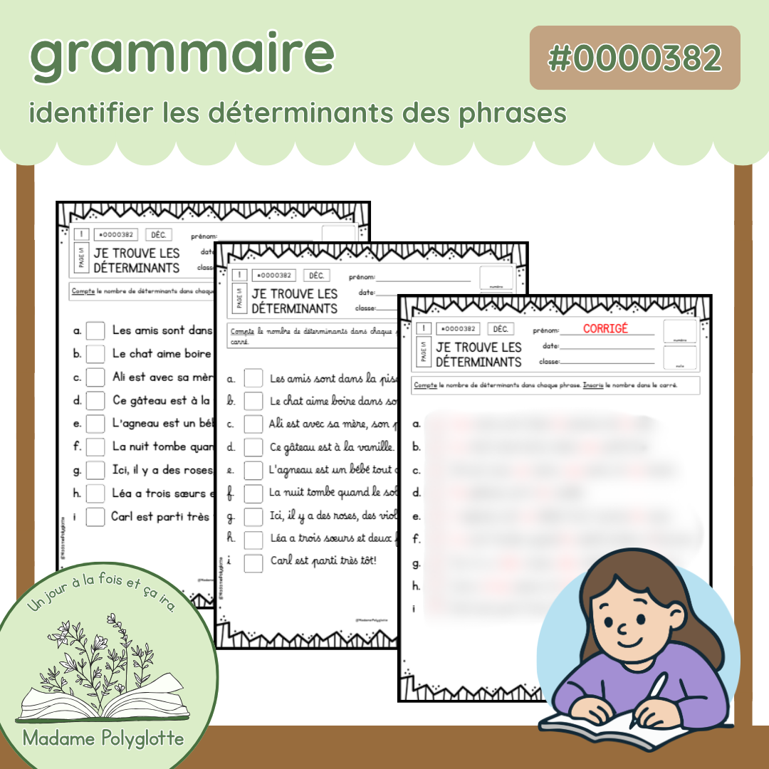 0000382 - Combien de déterminants dans la phrase?